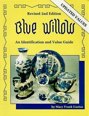 Blue Willow by Mary Frank Gaston