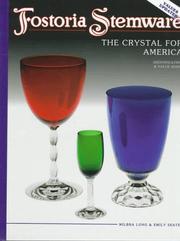 Cover of: Fostoria Stemware by Milbra Long, Emily Seate, Long Milbra, Milbra Long, Emily Seate, Long Milbra