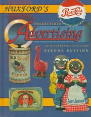 Cover of: Huxford's collectible advertising by Sharon Huxford