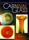 Cover of: Standard encyclopedia of carnival glass