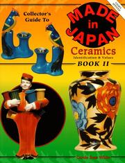 Cover of: Collector's Guide to Made in Japan, Book 2: Identification and Values (Collector's Guide to Made in Japan Ceramics)