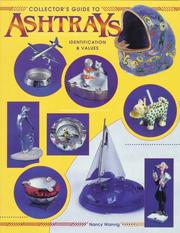 Collector's guide to ashtrays by Nancy Wanvig