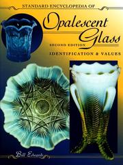 Cover of: Standard encyclopedia of opalescent glass by Edwards, Bill., Edwards, Bill.