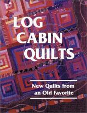 Cover of: Log cabin quilts