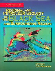 Cover of: Regional and petroleum geology of the Black Sea and surrounding region