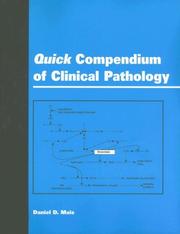 Cover of: Quick Compendium of Clinical Pathology by Daniel D. Mais