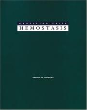 Cover of: Case Studies in Hemostasis: Laboratory Diagnosis and Management