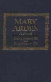 Mary Arden by Grace Livingston Hill