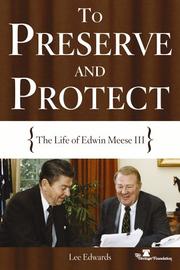 To preserve and protect by Lee Edwards