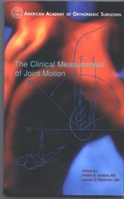 Cover of: The clinical measurement of joint motion