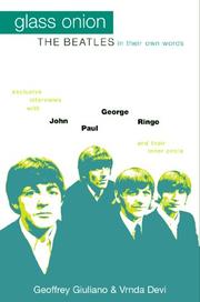 Cover of: Glass onion: the Beatles in their own words : exclusive interviews with John, Paul, George, and Ringo and their inner circle