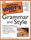 Cover of: The complete idiot's guide to grammar and style