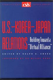 Cover of: U.S.-Korea-Japan relations: building towards a "virtual alliance"