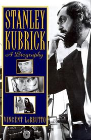 Cover of: Stanley Kubrick by Vincent LoBrutto