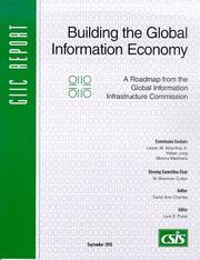 Cover of: Building the global information economy: a roadmap from the Global Information Infrastructure Commission