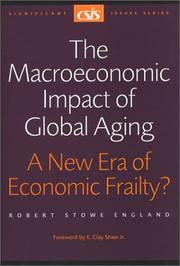Cover of: Macroeconomic Impact of Global Aging: A New Era of Economic Frailty? (Csis Significant Issues Series)