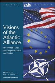 Visions of the Atlantic Alliance by Simon Serfaty