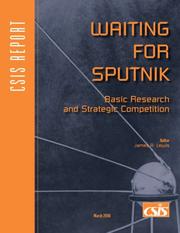 Cover of: Waiting for Sputnik: Basic Research And Strategic Competition (CSIS Report)