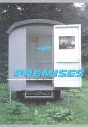 Cover of: Premises: Invested Spaces in Visual Arts, Architecture & Design from France 1958-1998