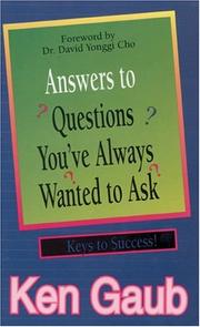 Cover of: Answers to questions you've always wanted to ask