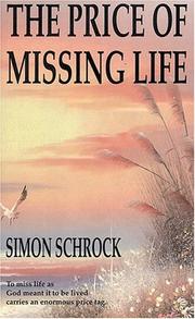 Cover of: The price of missing life