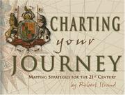 Cover of: Charting Your Journey