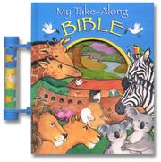 Cover of: My Take-Along Bible | Alice Joyce Davidson