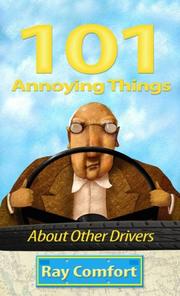 Cover of: 101 Annoying Things About Other Drivers