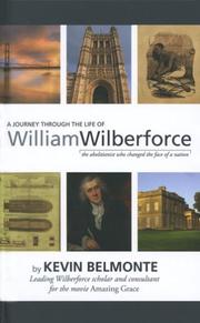 Cover of: A Journey Through The Life of William Wilberforce