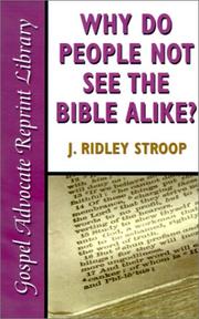 Cover of: Why Do People Not See the Bible Alike