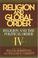 Cover of: Religion and global order