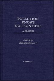 Cover of: Pollution knows no frontiers: a reader