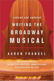 Writing the Broadway musical by Aaron Frankel