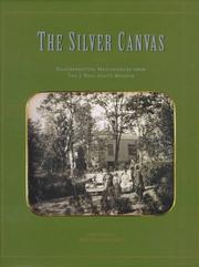 Cover of: The Silver Canvas  by J. Paul Getty Museum., Bates Lowry, Isabel Lowry, Bates Lowry, Isabel Lowry