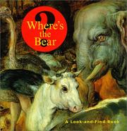 Cover of: Where's the Bear?: A Look and Find Book