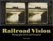 Cover of: Railroad Vision by Anne M. Lyden