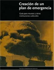 Cover of: Creacion de un plan de emergencia: Guia para museos y otras instituciones culturales (Getty Trust Publications: Getty Conservation Institute)