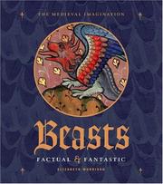 Cover of: Beasts Factual and Fantastic (The Medieval Imagination)