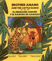 Brother Anansi and the cattle ranch by James De Sauza
