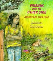 Cover of: Friends from the other side =: Amigos del otro lado