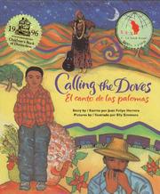 Calling the doves = by Juan Felipe Herrera