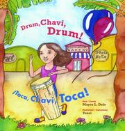 Cover of: Drum, Chavi, Drum!/¡Toca, Chavi, toca!