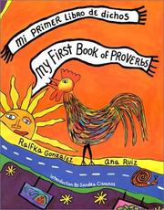 Cover of: My First Book of Proverbs/Mi primer libro de dichos by Ralfka Gonzalez, Ana Ruiz