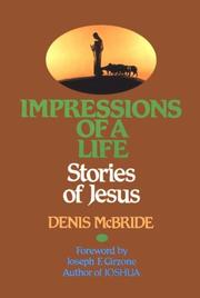 Cover of: Impressions of a life: stories of Jesus