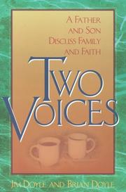 Cover of: Two voices: a father and son discuss family and faith