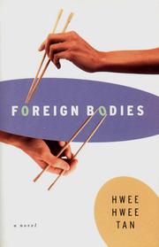 Cover of: Foreign Bodies: A Novel