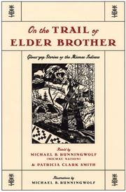Cover of: On the Trail of Elder Brother: Glous'gap Stories of the Micmac Indians