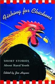 Cover of: Fishing for chickens: short stories about rural youth