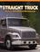 Cover of: Straight Truck Driver Handbook/Workbook (Medium/Heavy Duty Truck)