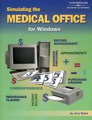 Cover of: Simulating the medical office by Jerry Belch